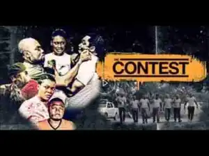 Video: The Contest [Part 1] - Nigerian Nollywood Drama Movie [Classic]